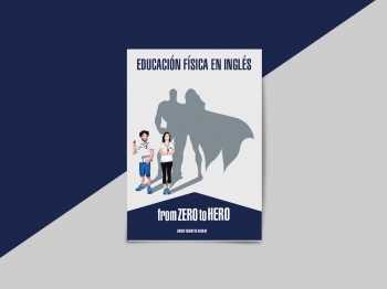 EDUCACI&Oacute;N F&Iacute;SICA EN INGL&Eacute;S- FROM ZERO TO HERO